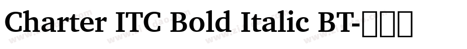 Charter ITC Bold Italic BT字体转换